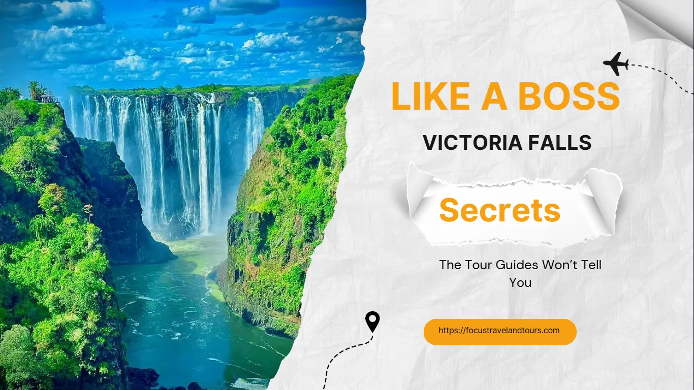 Victoria Falls Like a Boss: Secrets the Tour Guides Won’t Tell You